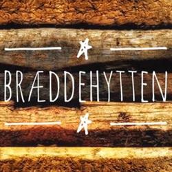 Bræddehytten