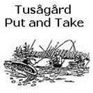 Tusågård Put and Take