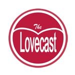 Lovecast