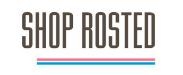 Shop Rosted