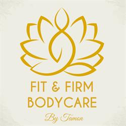 Fit and Firm Bodycare by Tamon