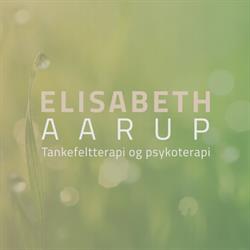 Elisabeth Aarup - Tankefeltterapi & Psykoterapi