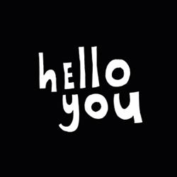 Hello You