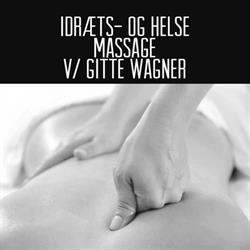 Idræts- Og Helsemassage v/Gitte Wagner