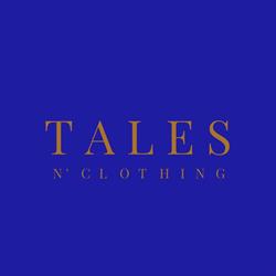 T A L E S n' C L O T H I N G