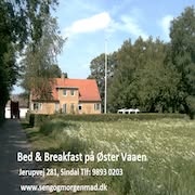 Seng & morgenmad på Øster Vaaen