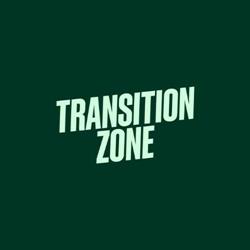 Transition Zone