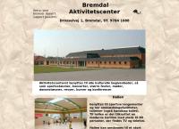 Bremdal Aktivitetscenter Selvejende Installation
