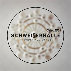 Schweizerhalle - Tønder Kulturhus